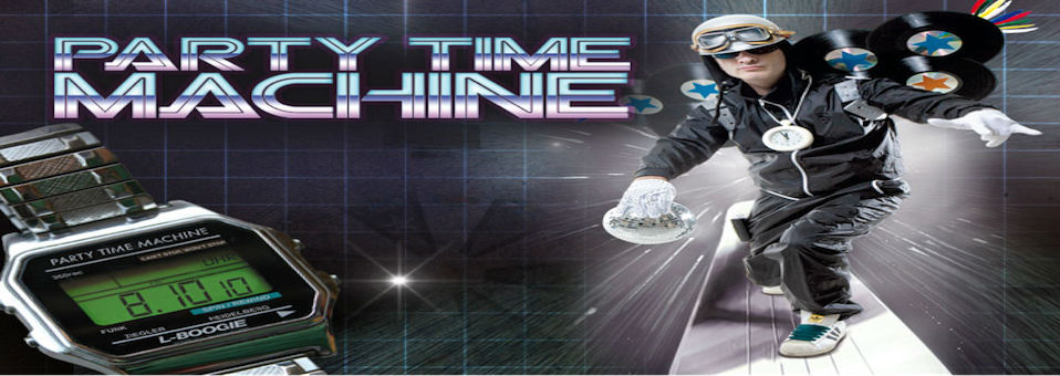 PARTY TIME MACHINE „itʼs MAGIC ! – special edition“