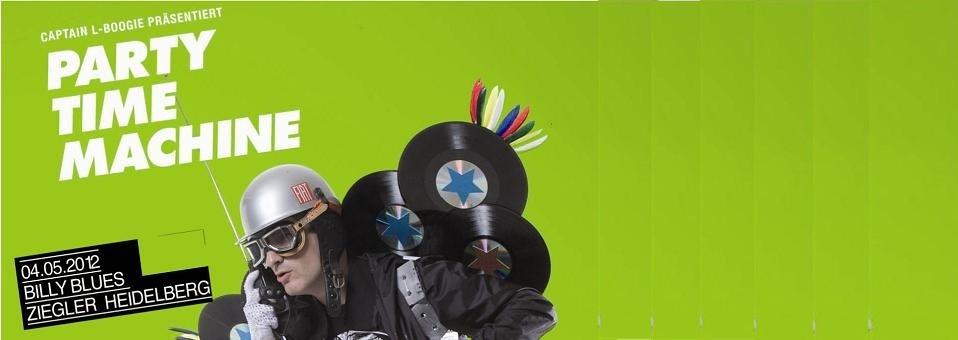 PARTY TIME MACHINE mit Exklusiv Programm – Aphroe & DJ Mirko Machine, L-Boogie, Fader Lustig