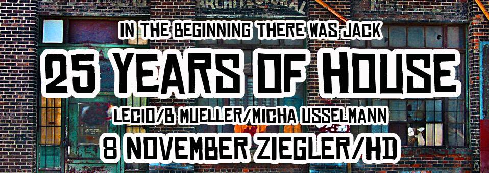 25 years of HOUSE